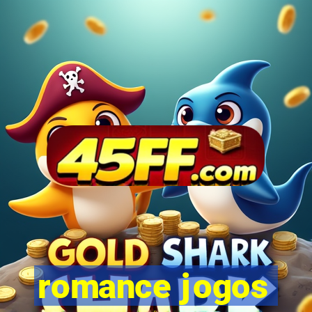 romance jogos